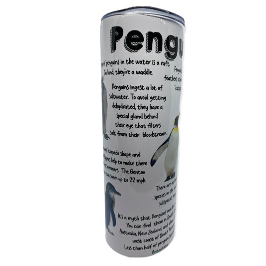 Penguin Facts Tumbler, Cup | 20oz Skinny Tumbler | Funny Gift for Wildlife Lover, Endangered Species, Conservation Facts